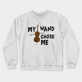 Violin - My wand chose me Crewneck Sweatshirt